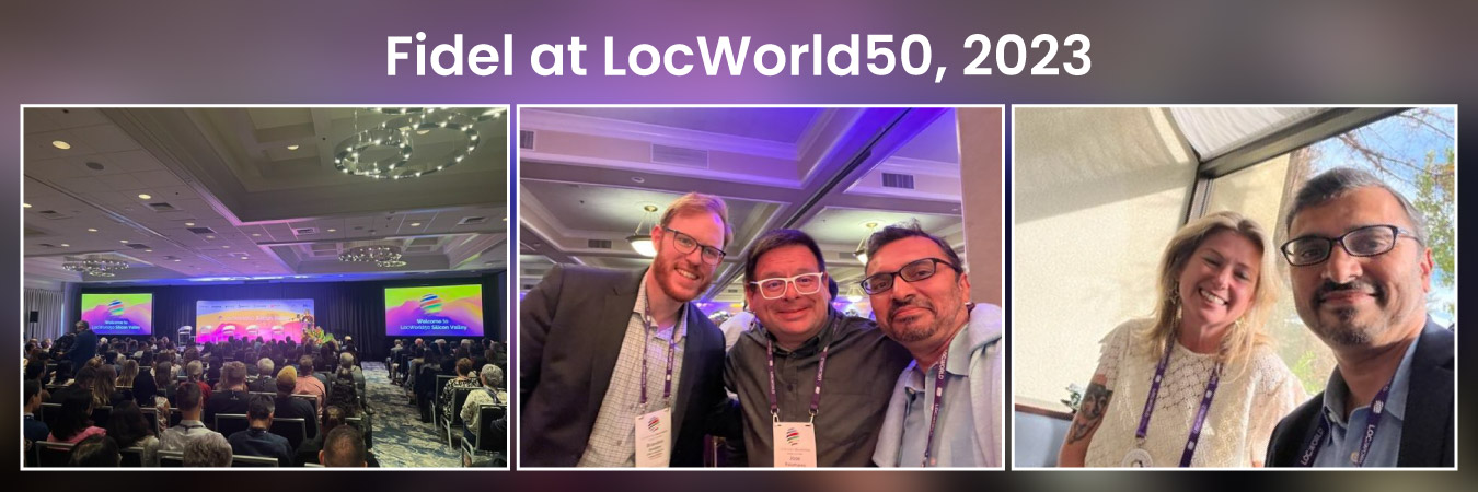 Fidel at LocWorld50 Silicon Valley 2023