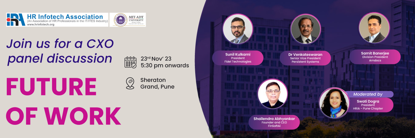 Join Fidel's CEO, Mr. Sunil Kulkarni, for a CXO Panel Discussion on the "Future of Work"