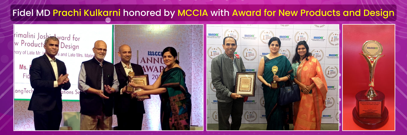 Fidel MD Prachi Kulkarni, Honored by MCCIA Pune with “Award for New Products and Design”