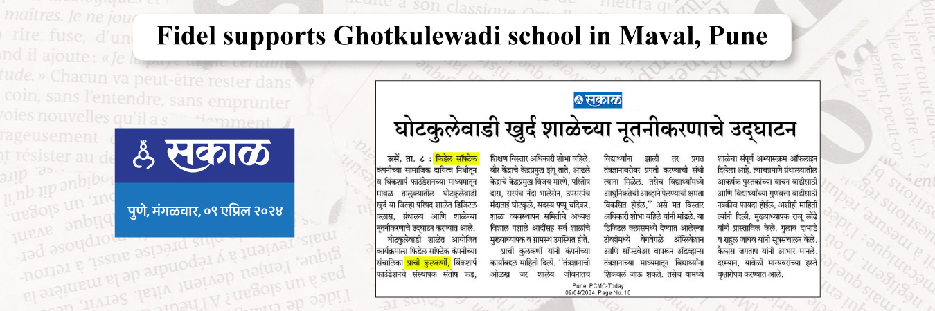 Fidel supports Ghotkulewadi school in Maval, Pune