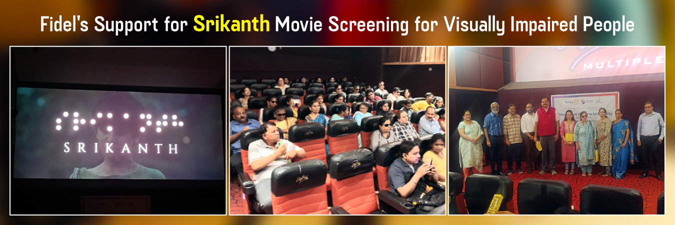 Fidel Supports Srikanth Screening for Visually Impaired