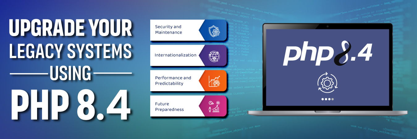 Upgrade Your Legacy Systems Using PHP 8.4 New Features