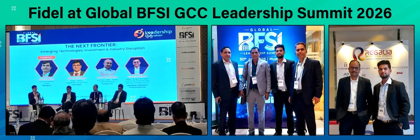 Fidel at Global BFSI GCC Leadership Summit 2026 in Mumbai