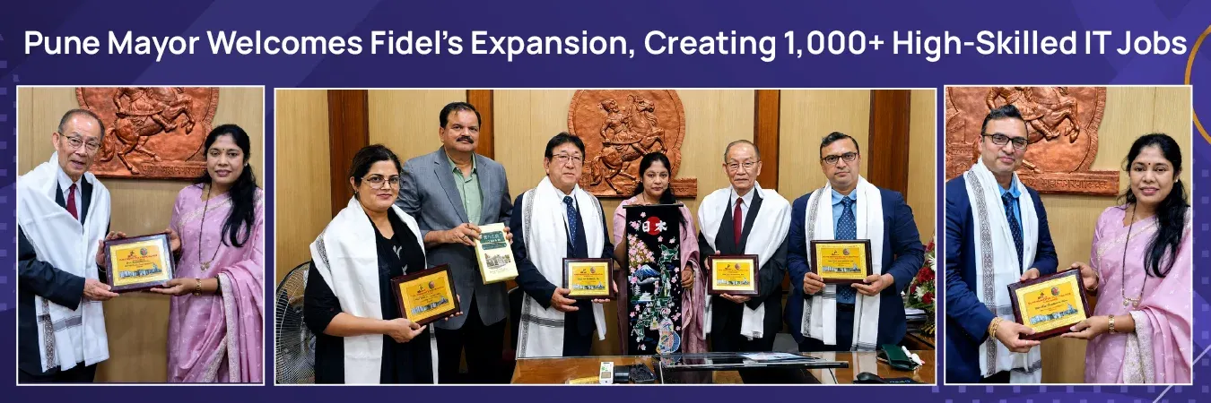 Pune Mayor Welcomes Fidel’s Expansion, Creating 1,000+ High-Skilled IT Jobs