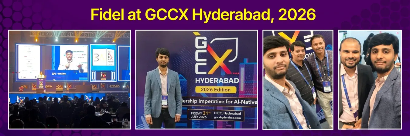Fidel at GCC X…Hyderabad 2026