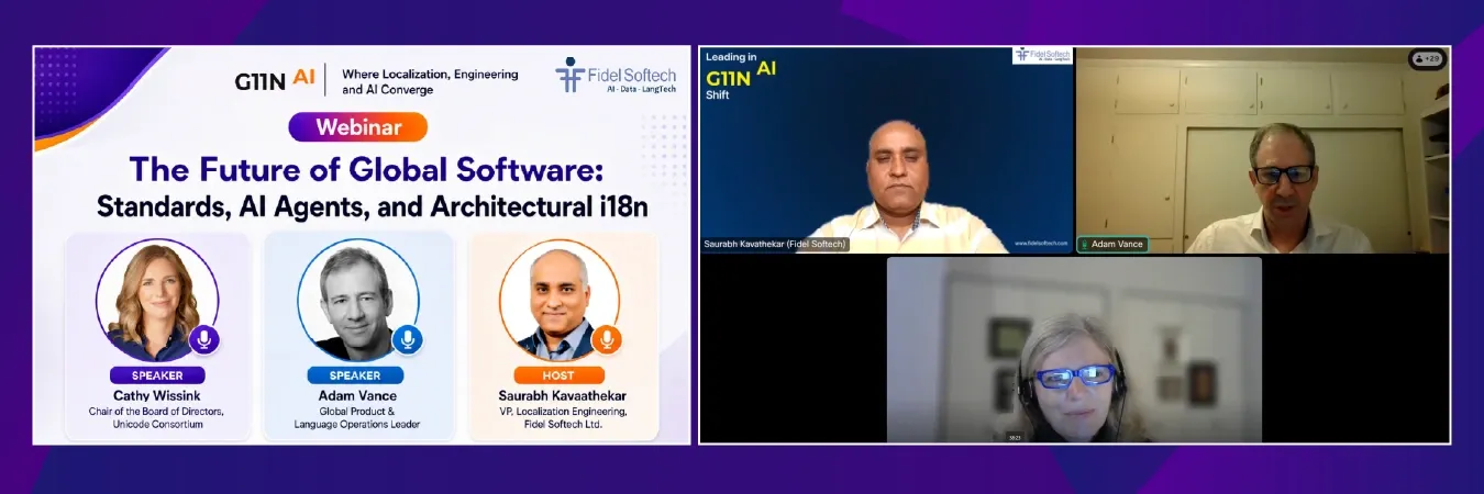 Fidel Hosts Insightful Webinar on “The Future of Global Software: Standards, AI Agents, and Architectural i18n”